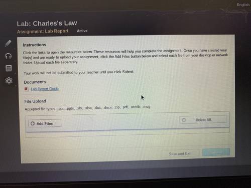 Lab: Charles's Law Assignment: Lab Report Active Instructions Click the links to open the resource