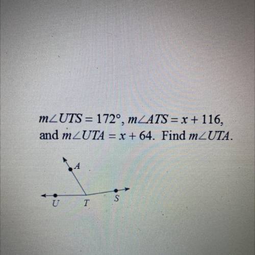 MUTS=172, mATS=x+116 and mUTA=x+64 Find mUTA