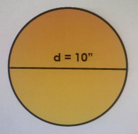 Find the area of the circle

a. 48.25 sq. in.
b. 62.8 sq. in.
c. 88.23 sq. in.
d. 78.5 sq. in.