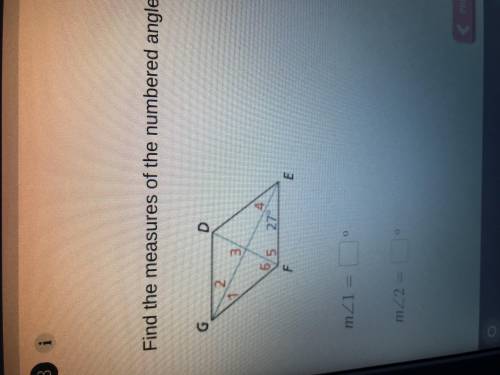 Find the measures of the numbered angles in rhombus defg. Anyone, please help I'm stuck!!