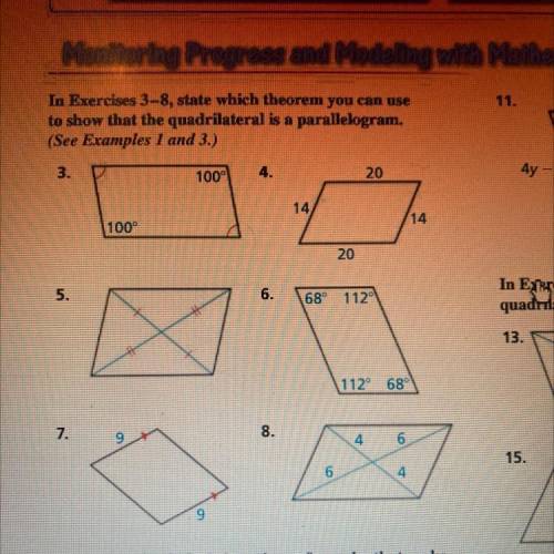#3-#8 state which theorem you can use to show that the quadrilateral is a parallelogram