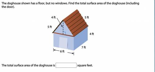 The doghouse shown has a floor, but no windows. Find the total surface area of the doghouse (includ