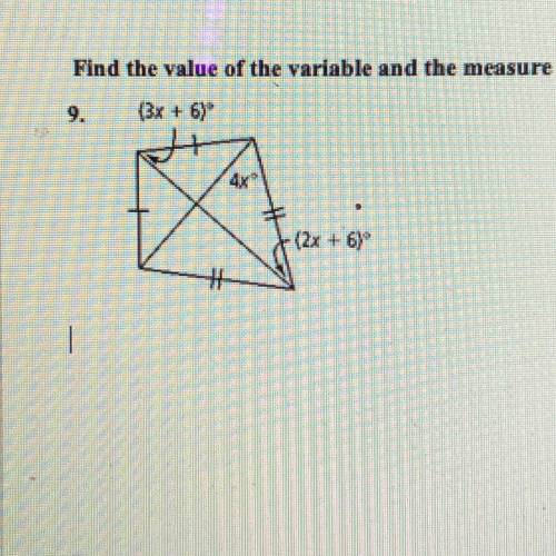 Find the value of the variable and the measure of each angle. HELP ME OUT PLEASE DUED BY 11:59pm