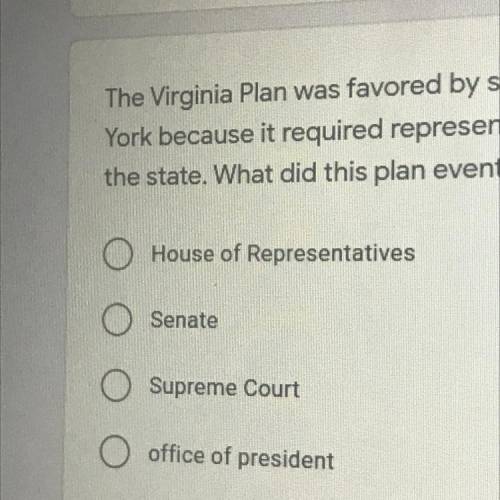 What did the virginia plan eventually led to in the great compromise?