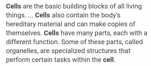 What is a cell. 
PLEASE GIVE DETAILED EXPLANATION.