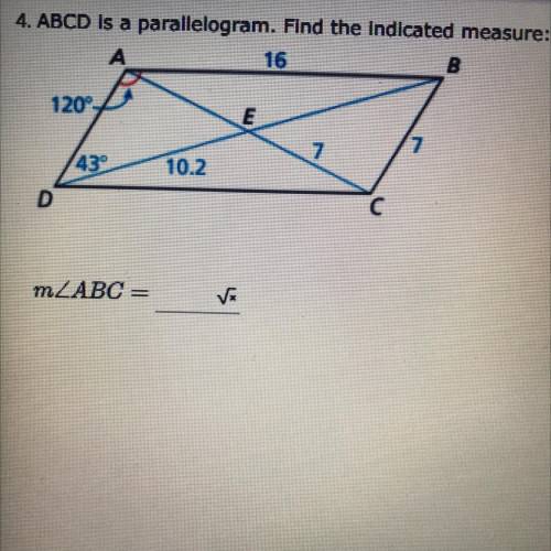 ABCD is a parallelogram. Find the indicated measure: