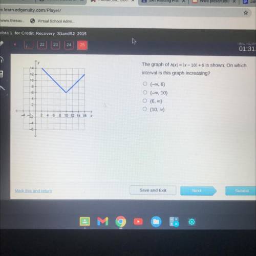 NEED HELP ASAP

The graph of n(x) = x-10| +6 is shown. On which
interval is this graph increasing?