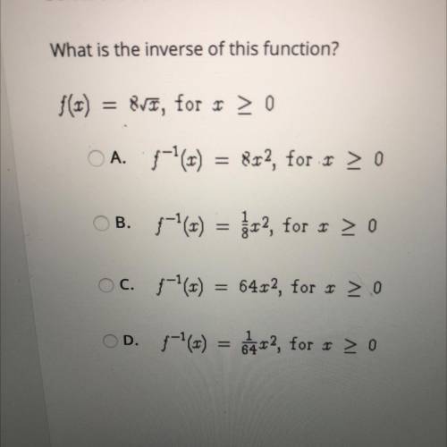 What in the inverse of this function?