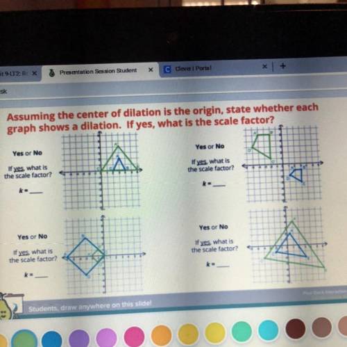 Peardeck dilation slide 
What the scale factor?