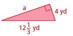 Item 7
Find the missing length of the triangle.