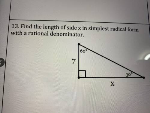 Find the length of side x in simplest radical form with a rational denominator.

45 
6 
45 
X