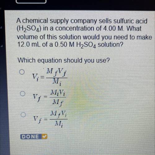 A chemical supply company sells sulfuric acid

(H2SO4) in a concentration of 4.00 M. What
volume o