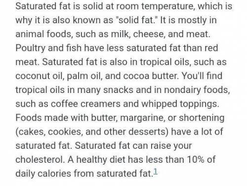 Define saturated and unsaturated fats.​