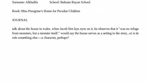 Miss peregrine's book - please help it's only one questions stated.