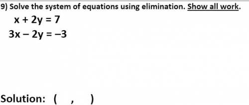 Solve the systems of equations using elimination