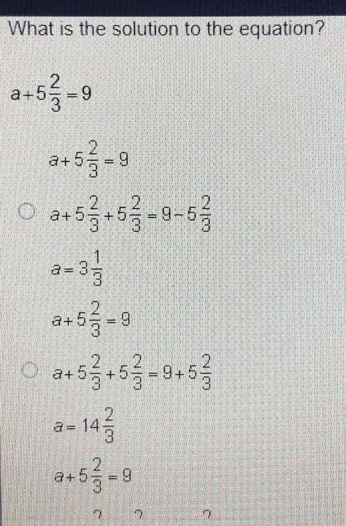 What is the solution to the equation A + 5 2/3 = 9​