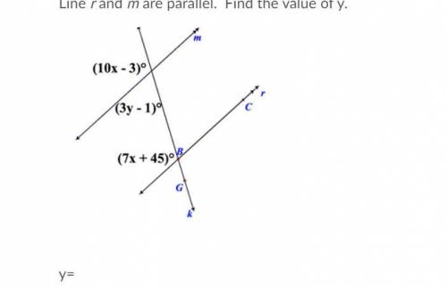 Line r and m are parallel. Find the value of y.