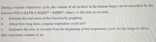 During a regular respiratory cycle, the volume of air in liters in the human lungs can be described