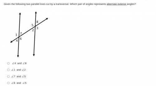 Which one is the alternate exterior angles?