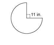 This partial circle has a radius of 11 inches. What is the area of this figure? Use 3.14 pi. Enter