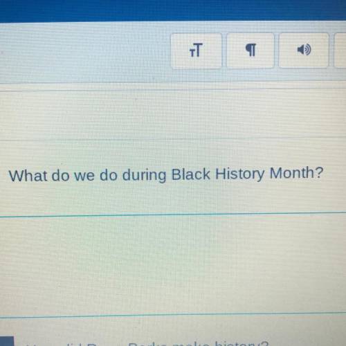 What do we do during Black History Month?