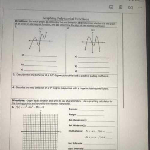 Need help in graphing polynomial functions first time on anyone now?