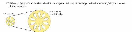 What is the ω of the smaller wheel if the angular velocity of the larger wheel is 6.5 rad/s? (Hint: