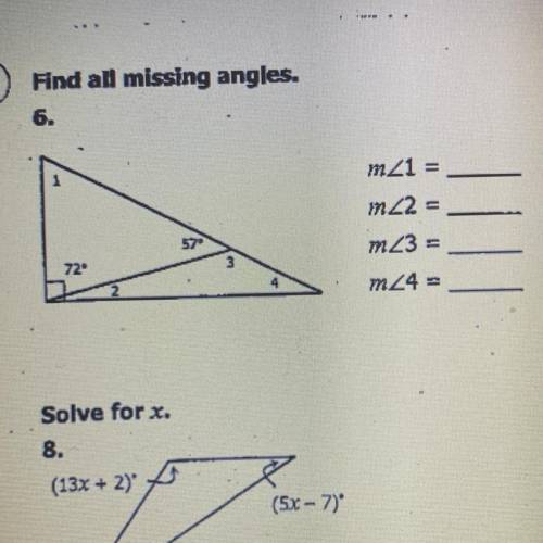 Find all missing angles.
#6 one