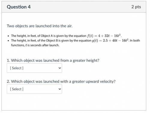 1. Which object was launched from a greater height?

2. Which object was launched with a greater u