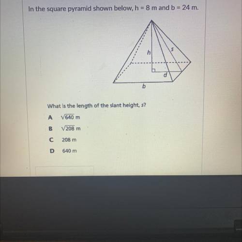 What is the length of the slant height, S?￼