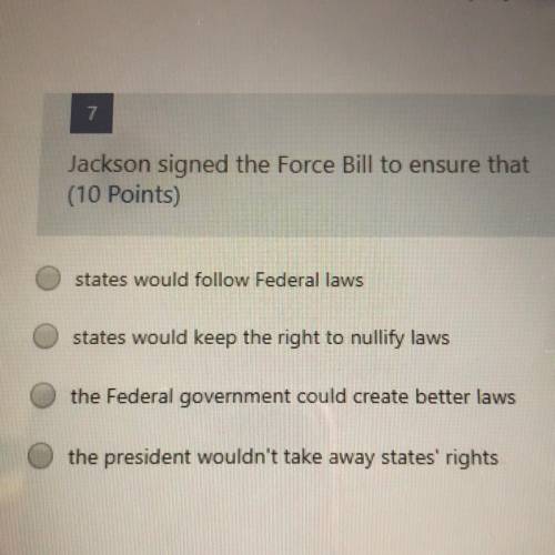 Jackson signed the force bill to ensure
