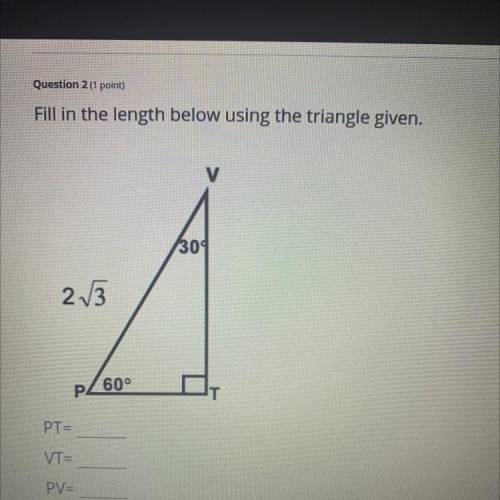Find the length below using the triangle given 12 questions ASAP