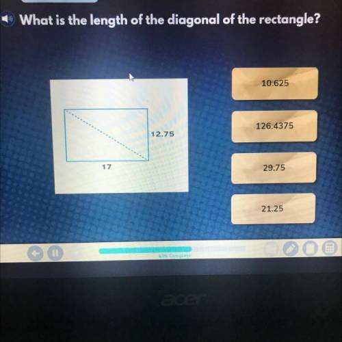 What is the length of the diagonal of the rectangle?

10.625
126.4375
29.75
21.25