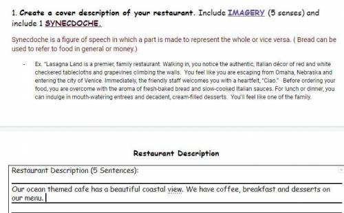 60 POINTS WILL MARK BRAINLIEST NEEDED QUICKLY: help me write a restaurant description (ntry to use