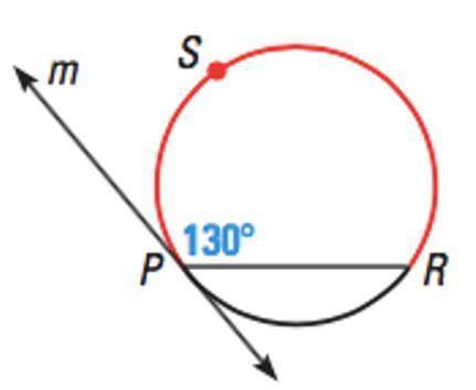 What is the measure of arc PSR? *
75 degrees
260 degrees
65
100