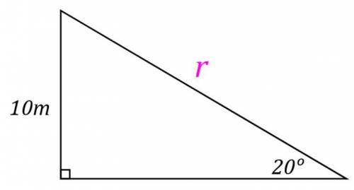 Given the following right triangle, solve for the missing side length, r: *

29.24 m
200 m
30 m
2.