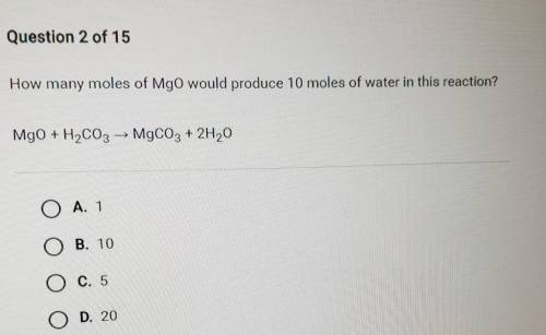 How many moles of MgO would produce 10 moles of water in this reaction.​