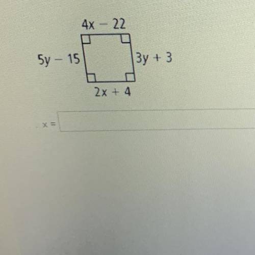Square 
Solve for each variable.