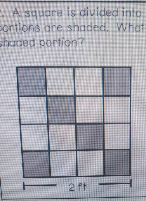 Can someone help me with this, the question is

a square is divided into smaller squares and porti