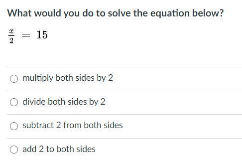 Solve this equation
r/2 = 15
