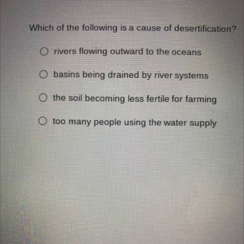 Which of the following is a cause of desertification