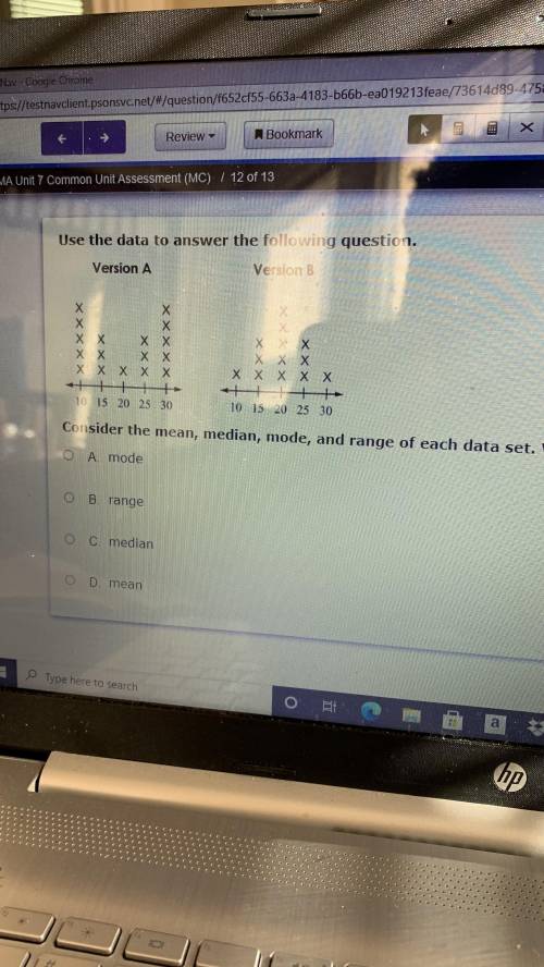 Use the data to answer the following question.

Consider the mean, median, mode, and range of each