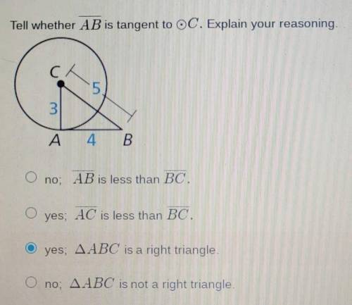 Tell whether AB is tangent to OC. Explain your reasoning. 5 3 A А 4 no AB is less than BO. yes AC i