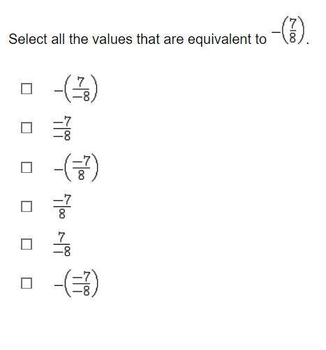 Select all the values that are equivalent to -(7/8)