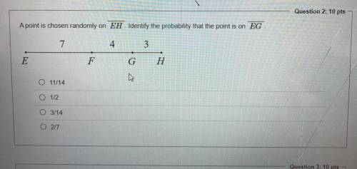 A point is chosen randomly on EH Identify the probability that the point is on EG (HELP ASAP!!)

1