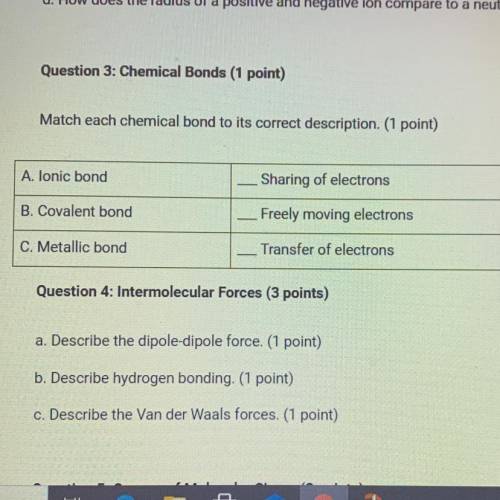 Match each chemical bond to its correct description. (See picture, zoom in for better quality)

a.