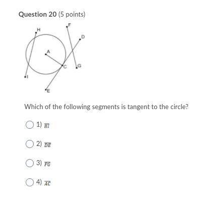 Which of the following segments is tangent to the circle?