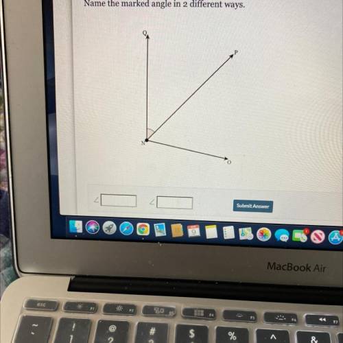 Name the marked angle in 2 different ways.