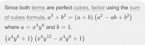 What is the factored form of x^12y^18 +1