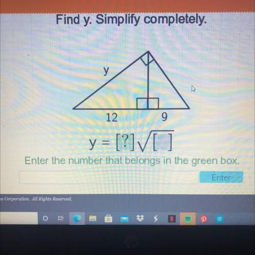 Find y. Simplify completely.
y = 
Enter the number that belongs in the green box.